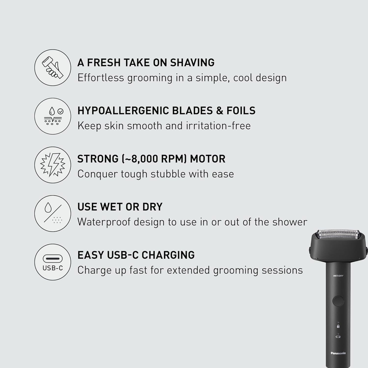 Panasonic ES-RM3B-K floating head follows contours for smooth results.