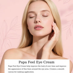 PAPA FEEL Eye Cream tube-closeup highlights compact packaging and easy pea-sized application.