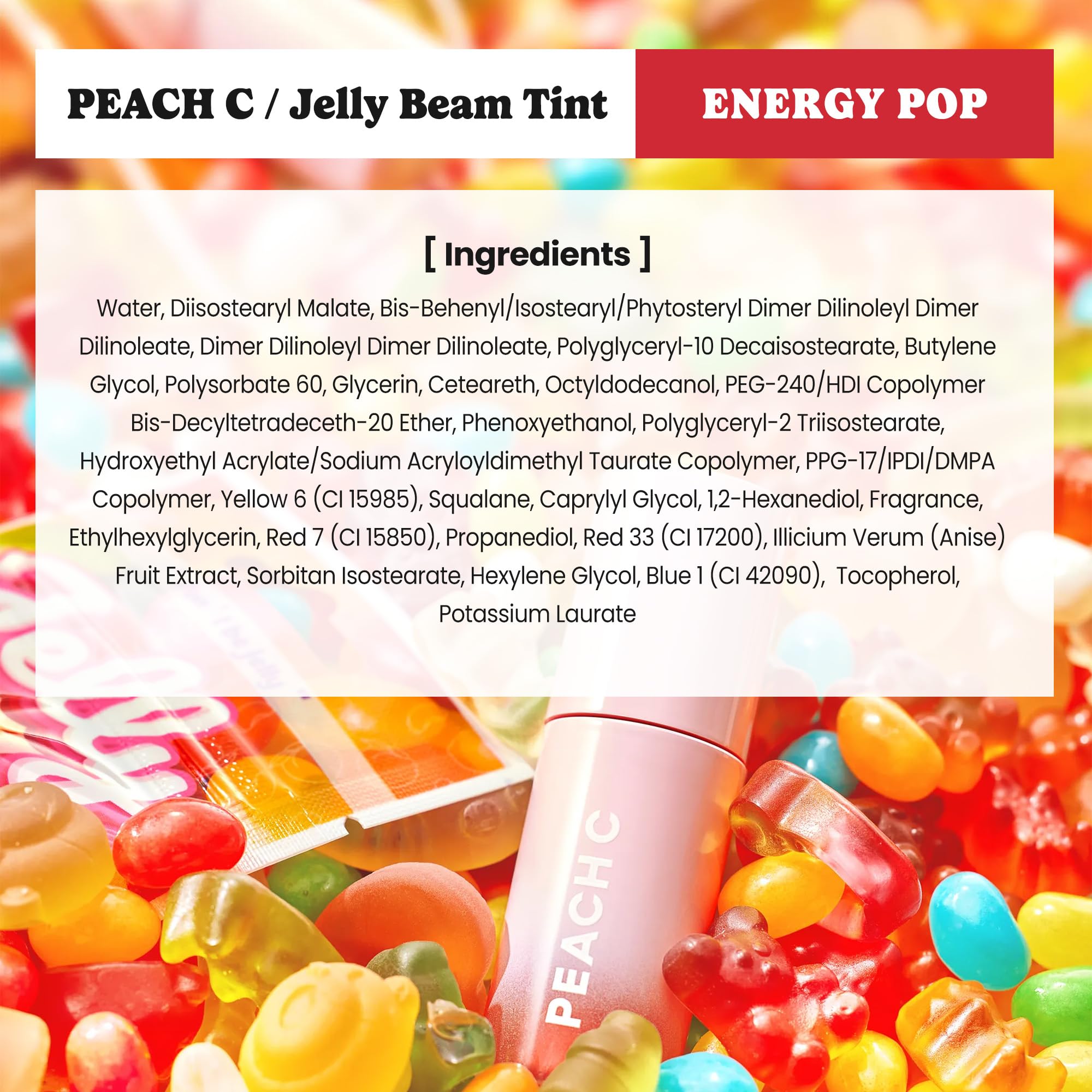 Peach C Jelly Beam Tint Vitamin E Moisture formula keeps lips comfortable.