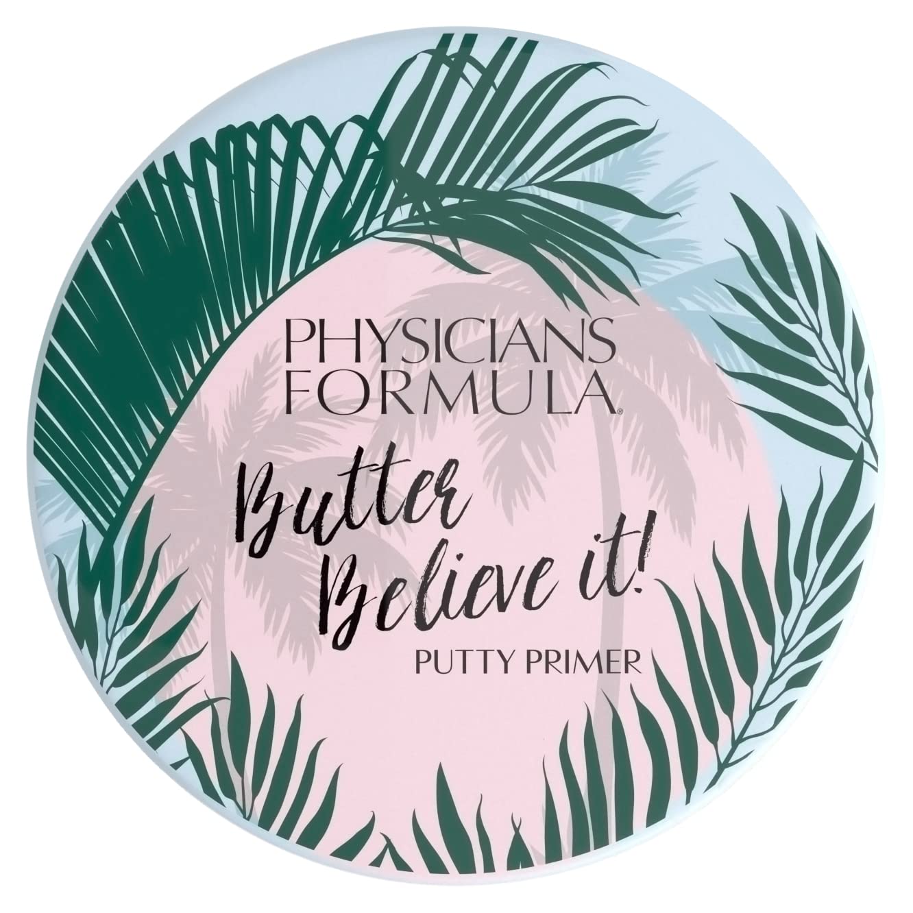 Physicians Formula Butter Believe It Putty Primer clinically-tested label closeup, reliable base for makeup.