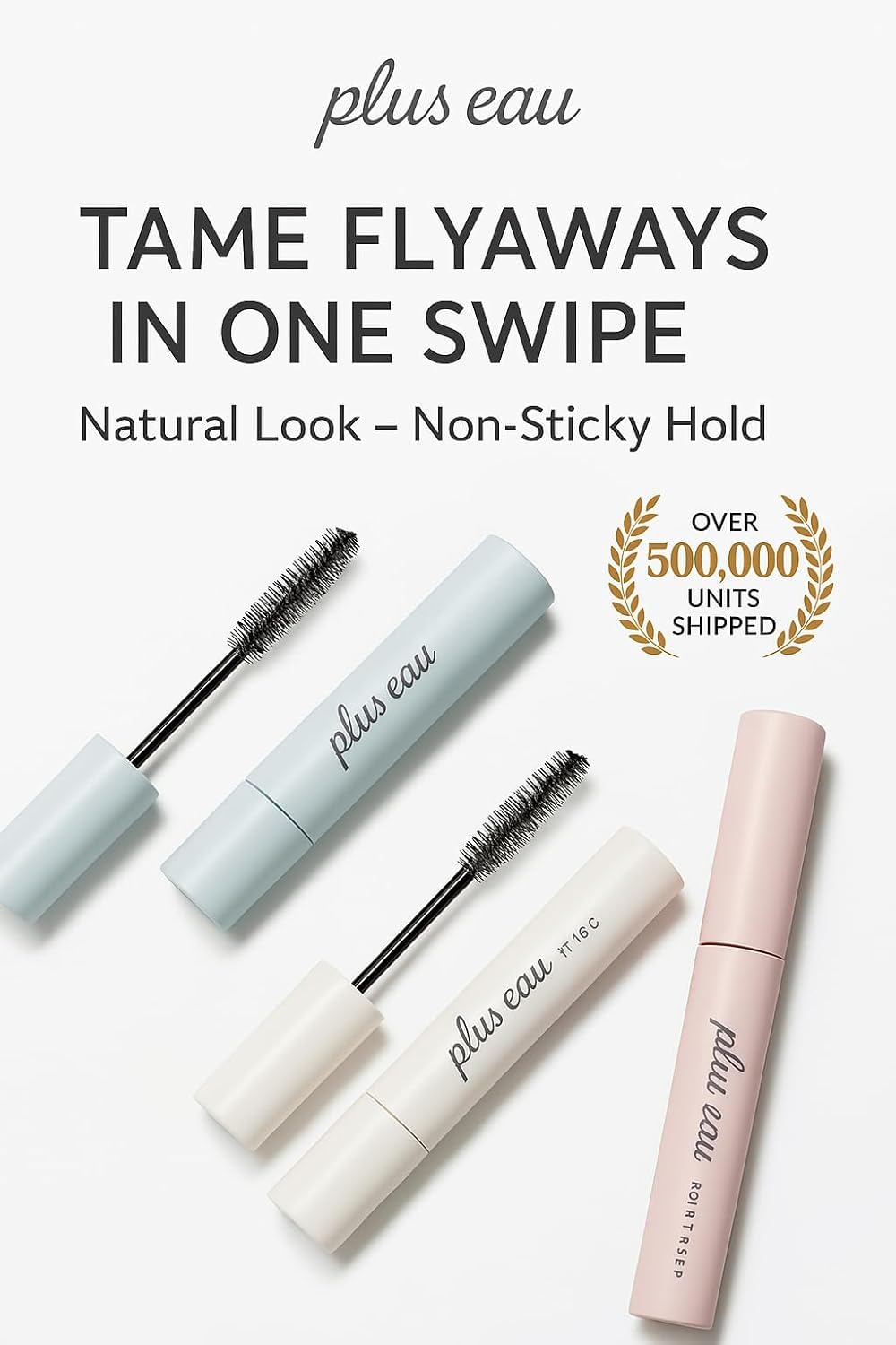 Plus eau Hair Stick sulfate-free formula for daily use.
