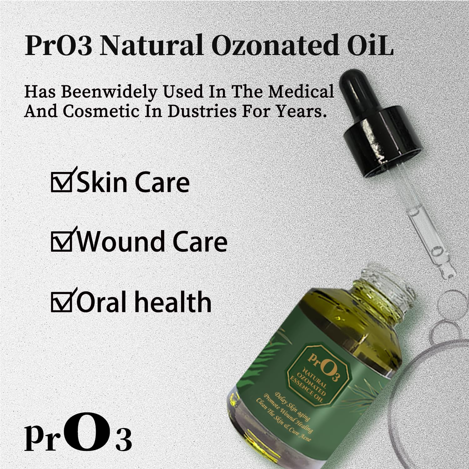 PrO3 ozonated oil dropper for precise skin treatment
