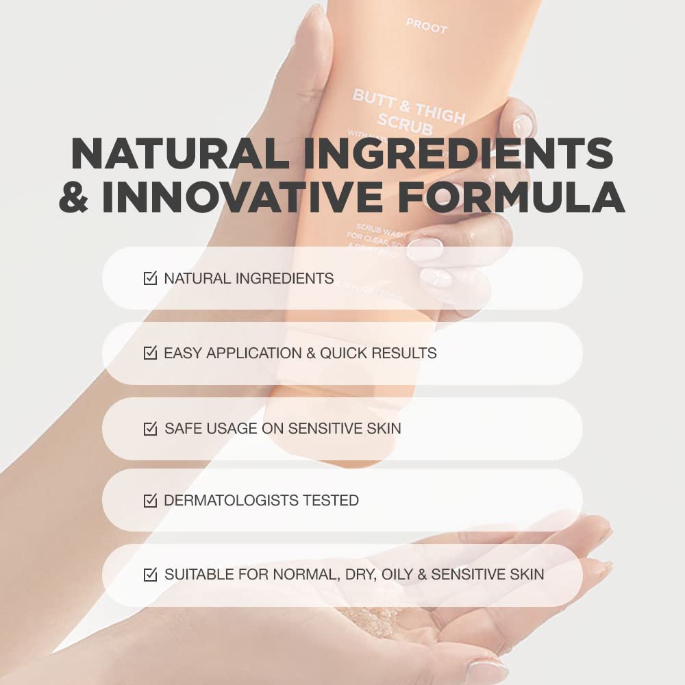 PROOT Butt Scrub Wash during daily routine pairing with rinse and moisturize