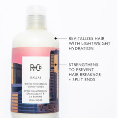 R+Co Dallas Biotin Thickening Conditioner label close-up shows thicker-hair formula.