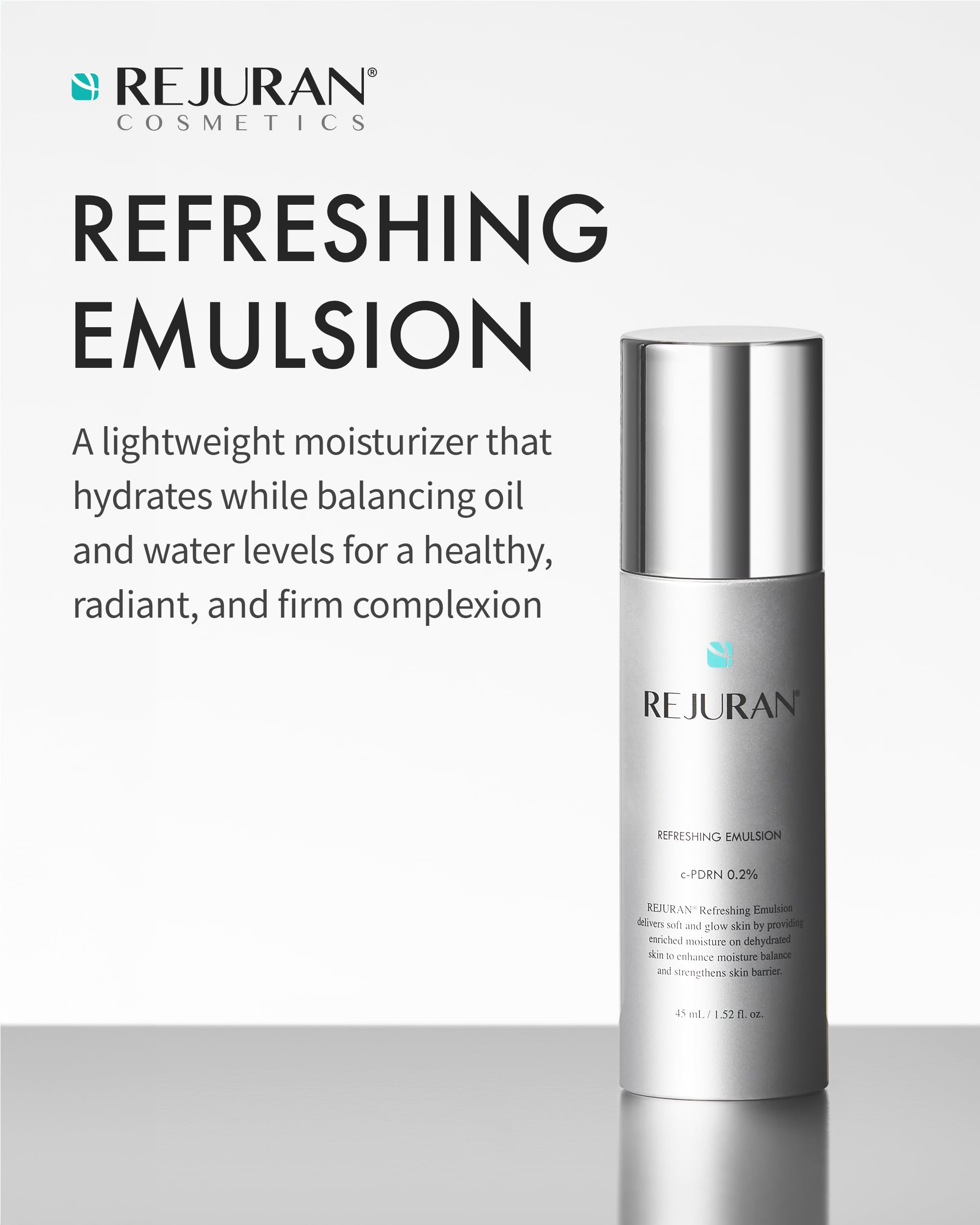 REJURAN Refreshing Emulsion jar close-up highlighting a smooth texture and moisturized look