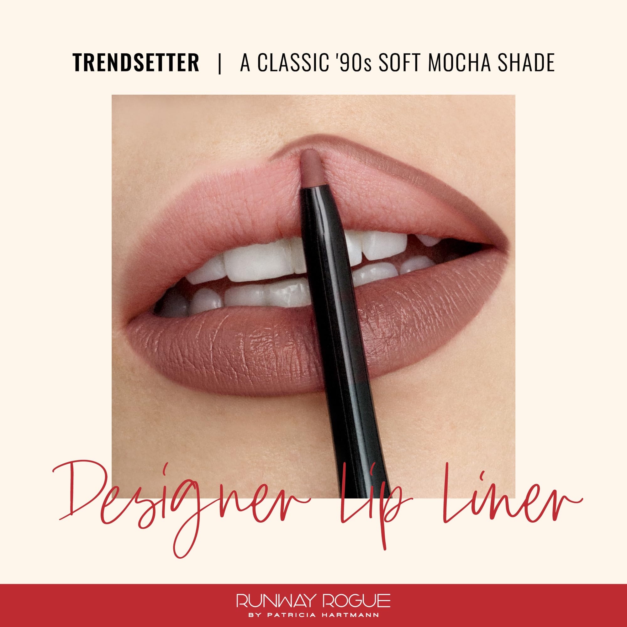 Runway Rogue Designer Liner Lip Pencil Trendsetter on lips demonstrates long wear with feather-free definition
