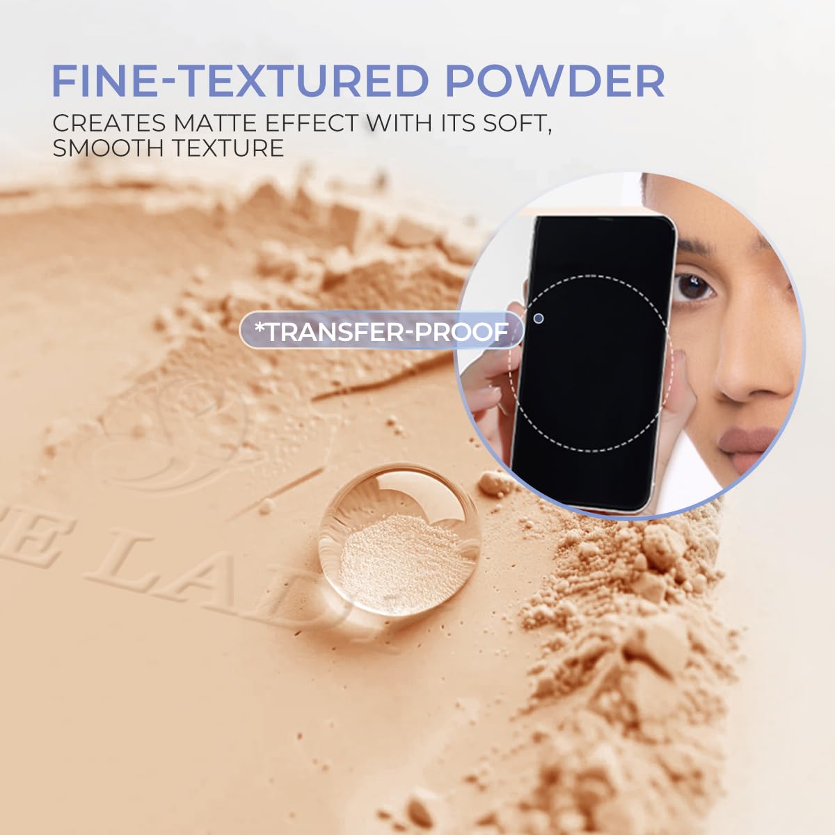 SACE LADY powder smooth texture delivering velvety, natural-looking matte finish.