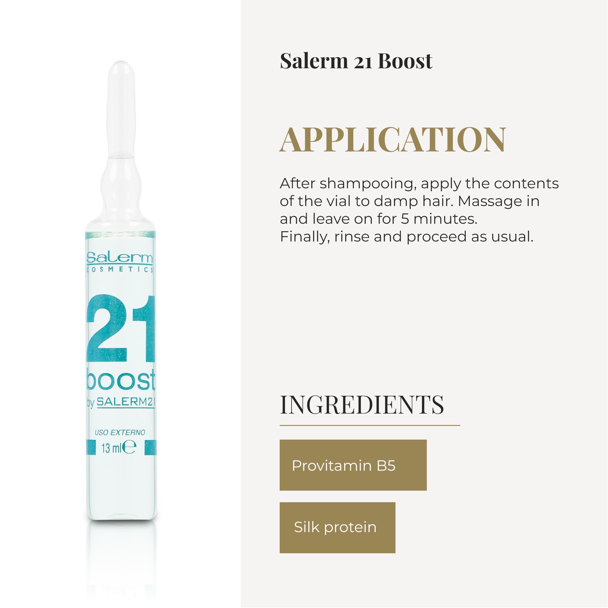 SALERM 21 Boost ampoules indicate thermal protection during heat styling.