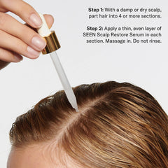 SEEN Restore Scalp Serum dropper delivering lightweight hydration to scalp