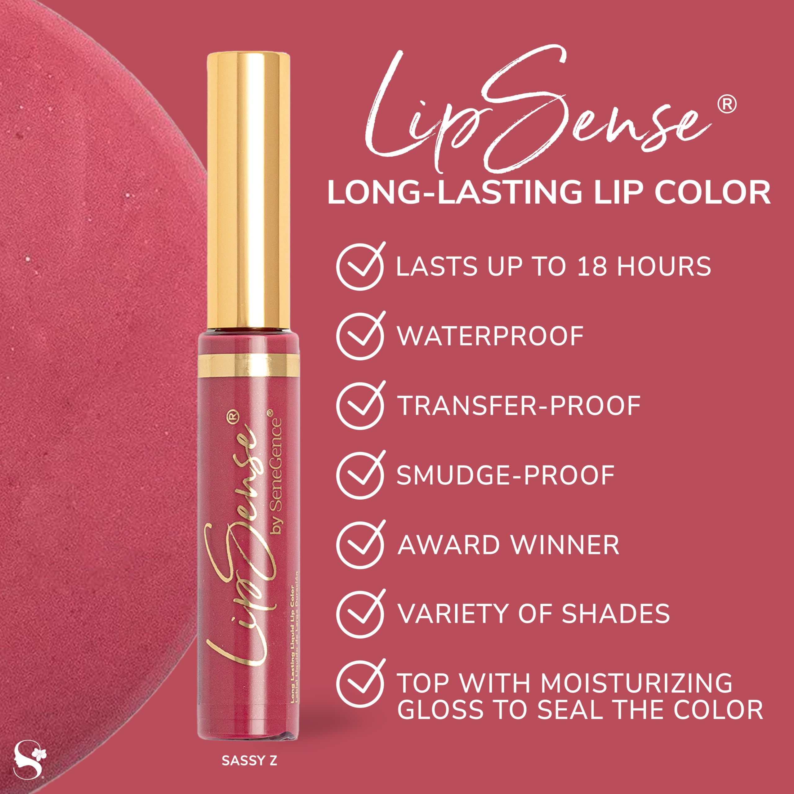 SeneGence LipSense waterproof color resists water exposure and meals without fading