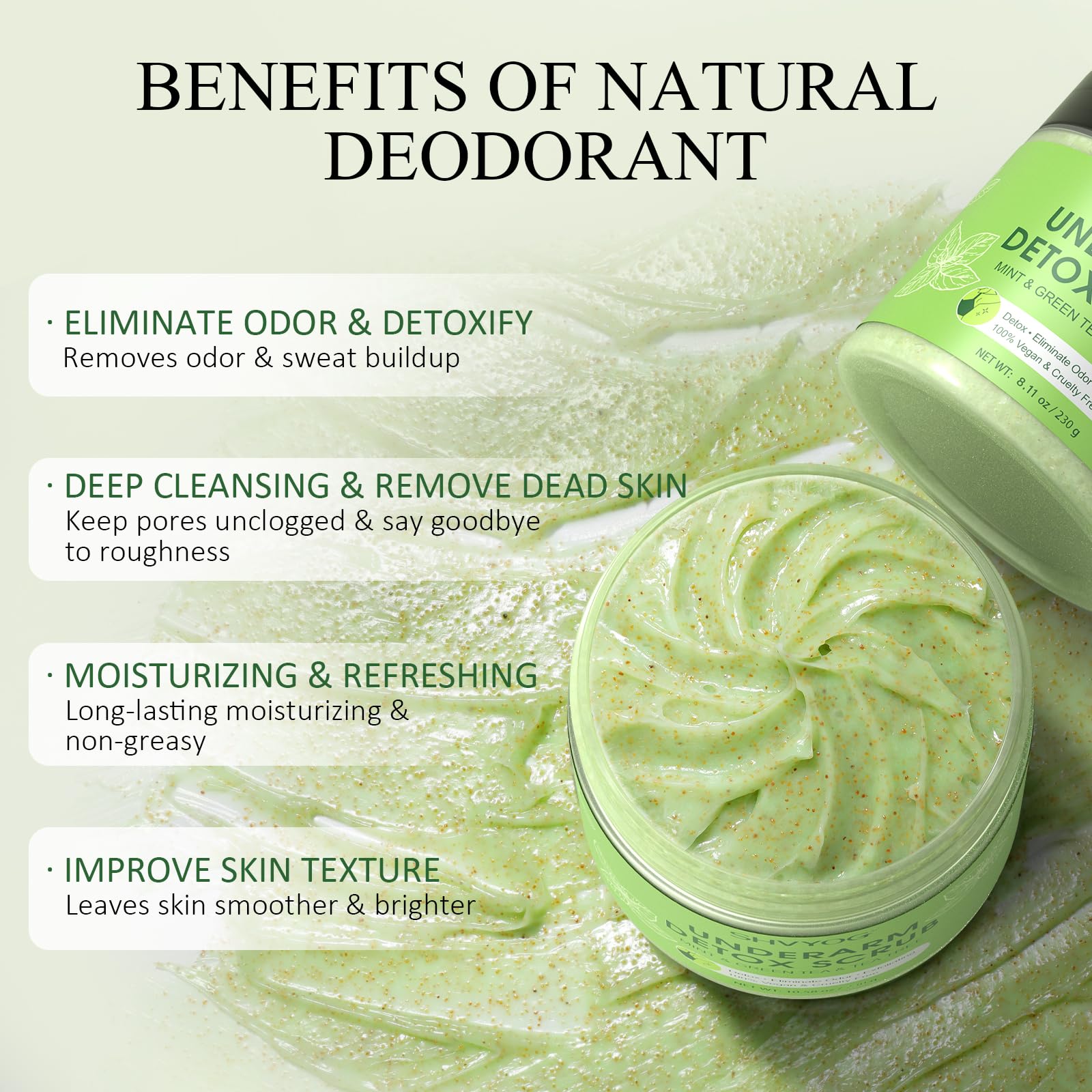 Green tea close-up communicates antioxidant-rich formula for refreshed armpits.