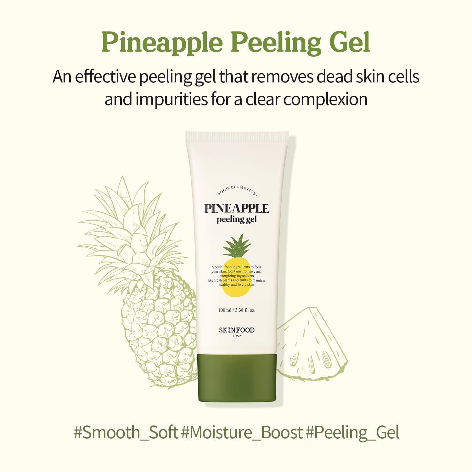 SKINFOOD 1957 Pineapple Peeling Gel ingredients panel features pineapple for gentle exfoliation.