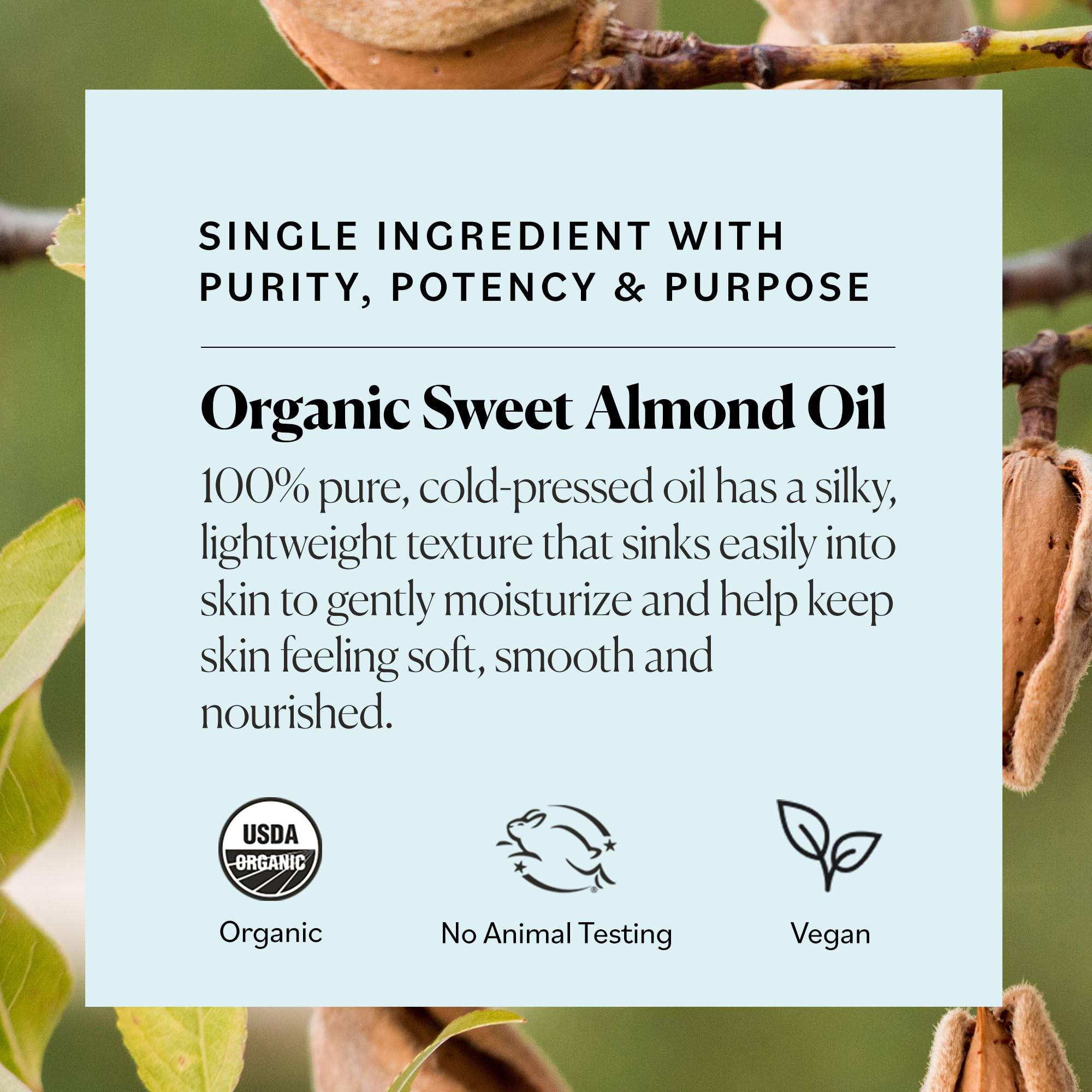 Sky Organics almond oil serves as body moisturizer and massage oil.