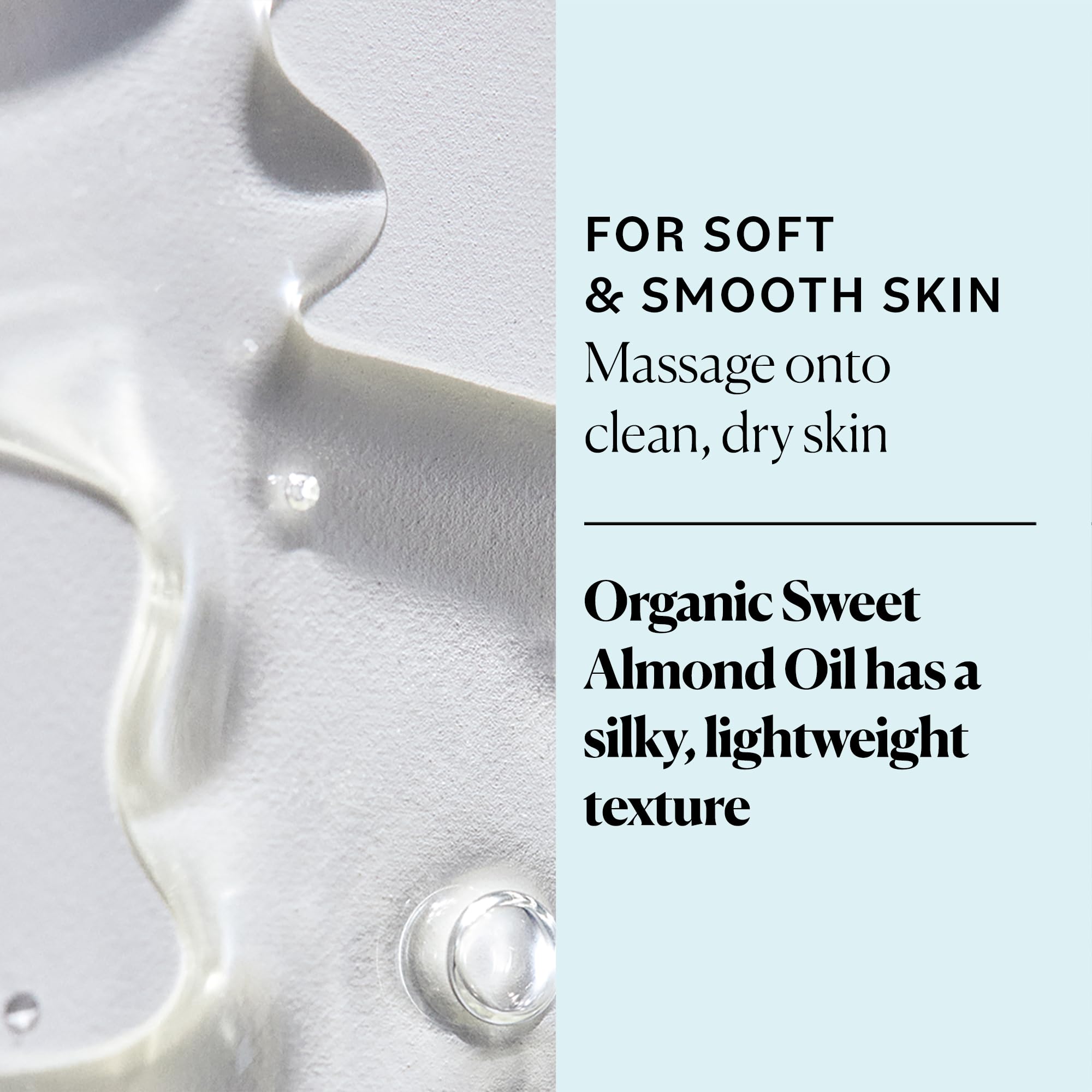 Sky Organics Sweet Almond Oil texture demonstrates fast absorption and non-greasy finish.