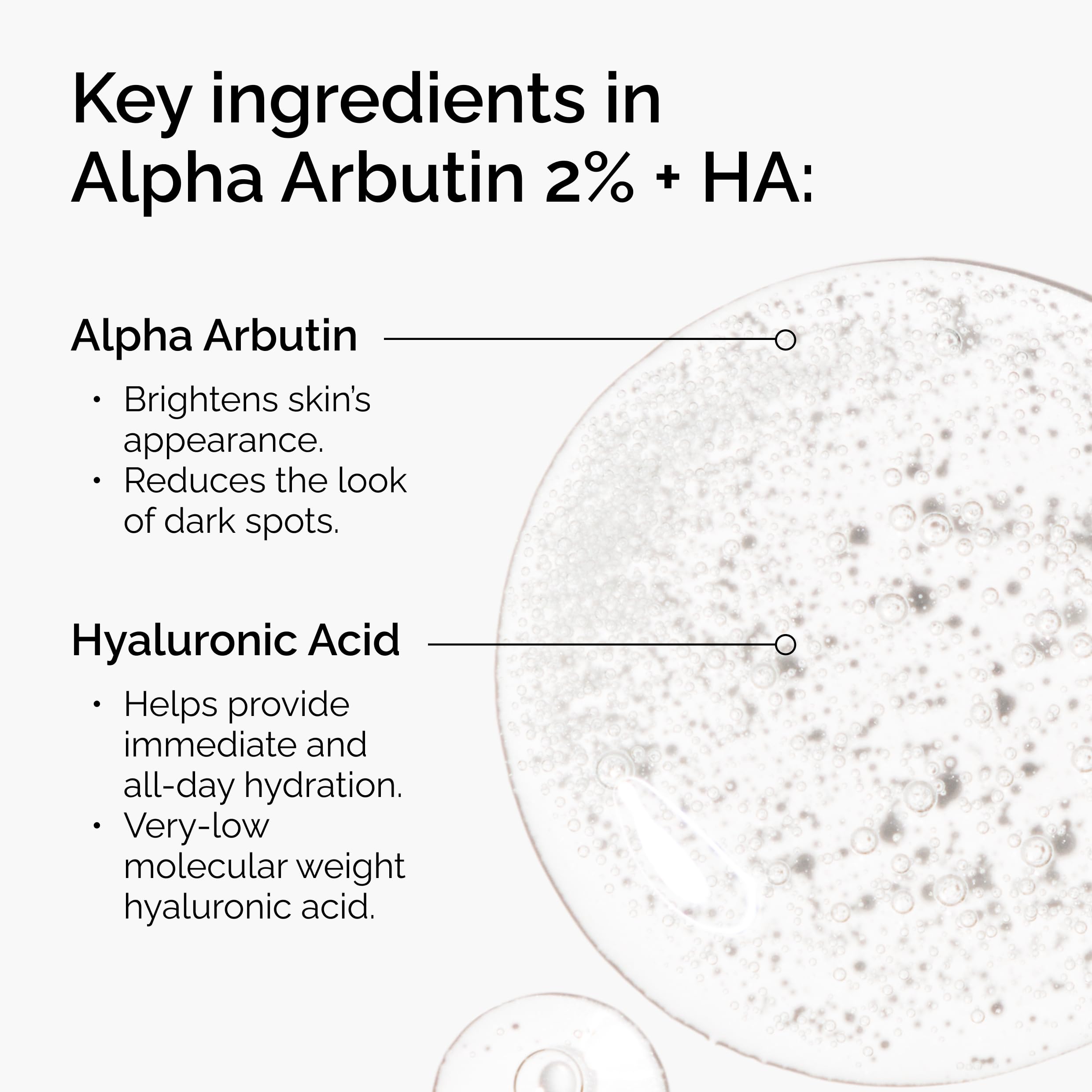 Alpha Arbutin 2% + HA dropper releasing serum for brightening and dark spots.