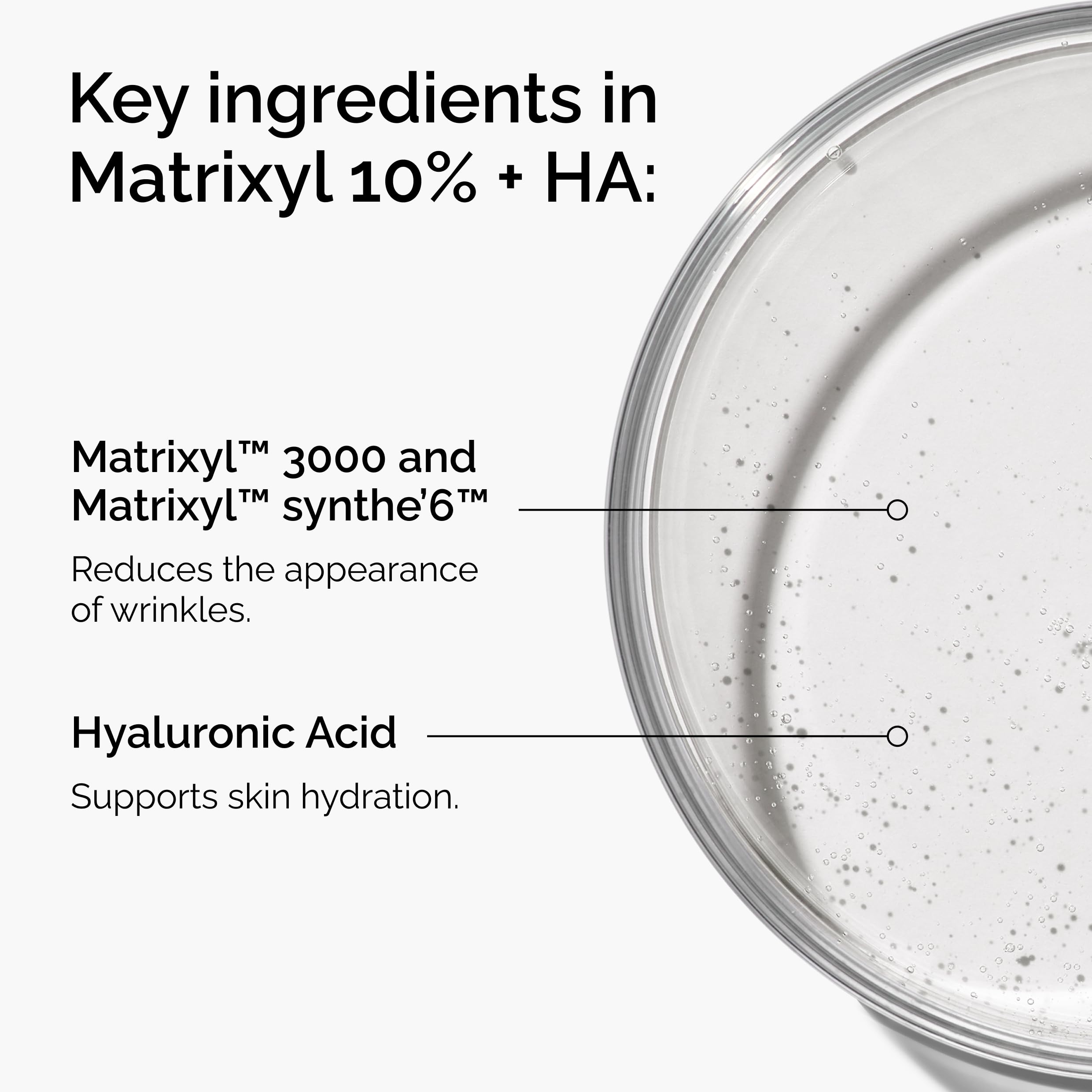 Close-up of Matrixyl 10% + HA texture showing smooth, plump skin.