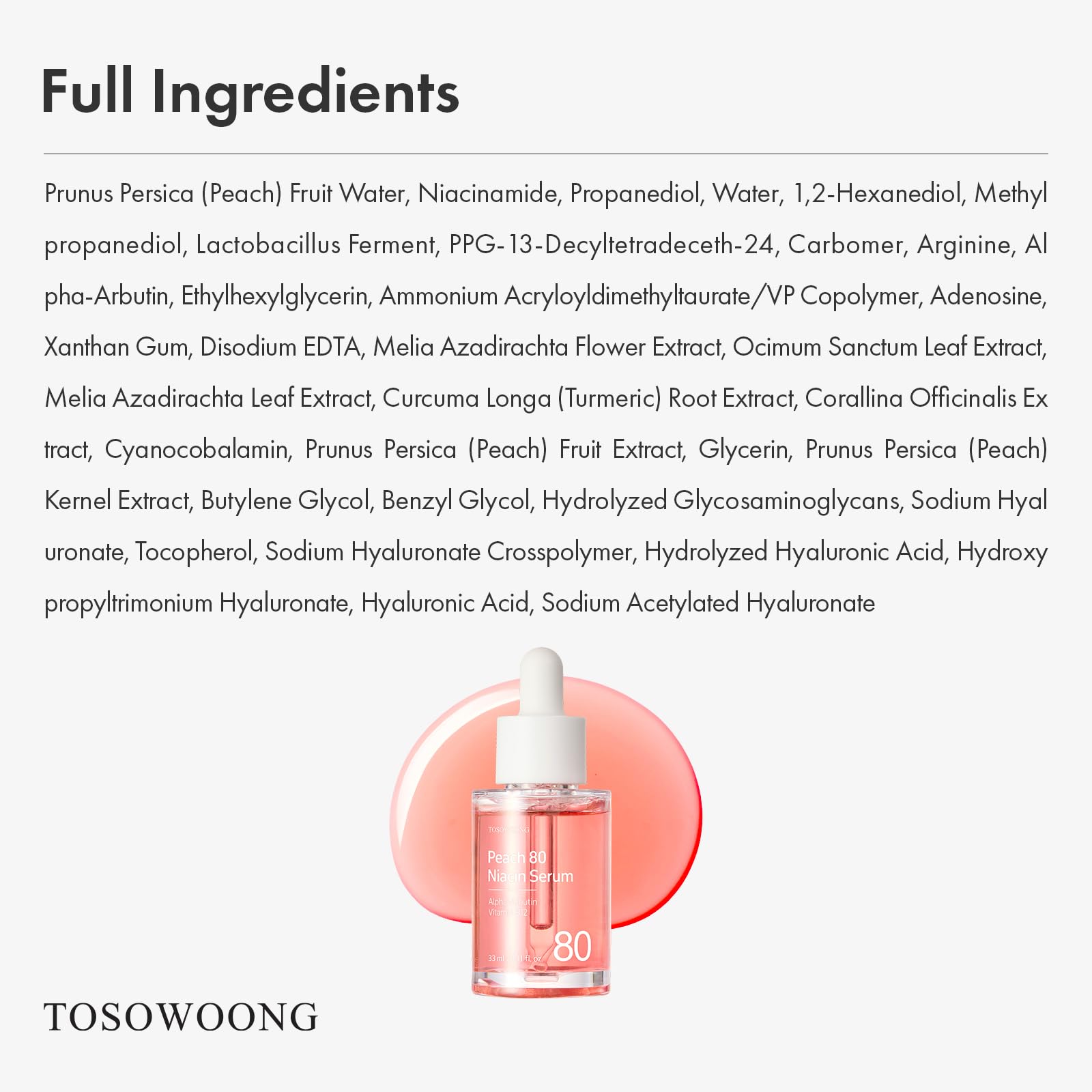TOSOWOONG Peach 80 Niacin Serum features six-type hyaluronic-acid complex for lasting hydration.