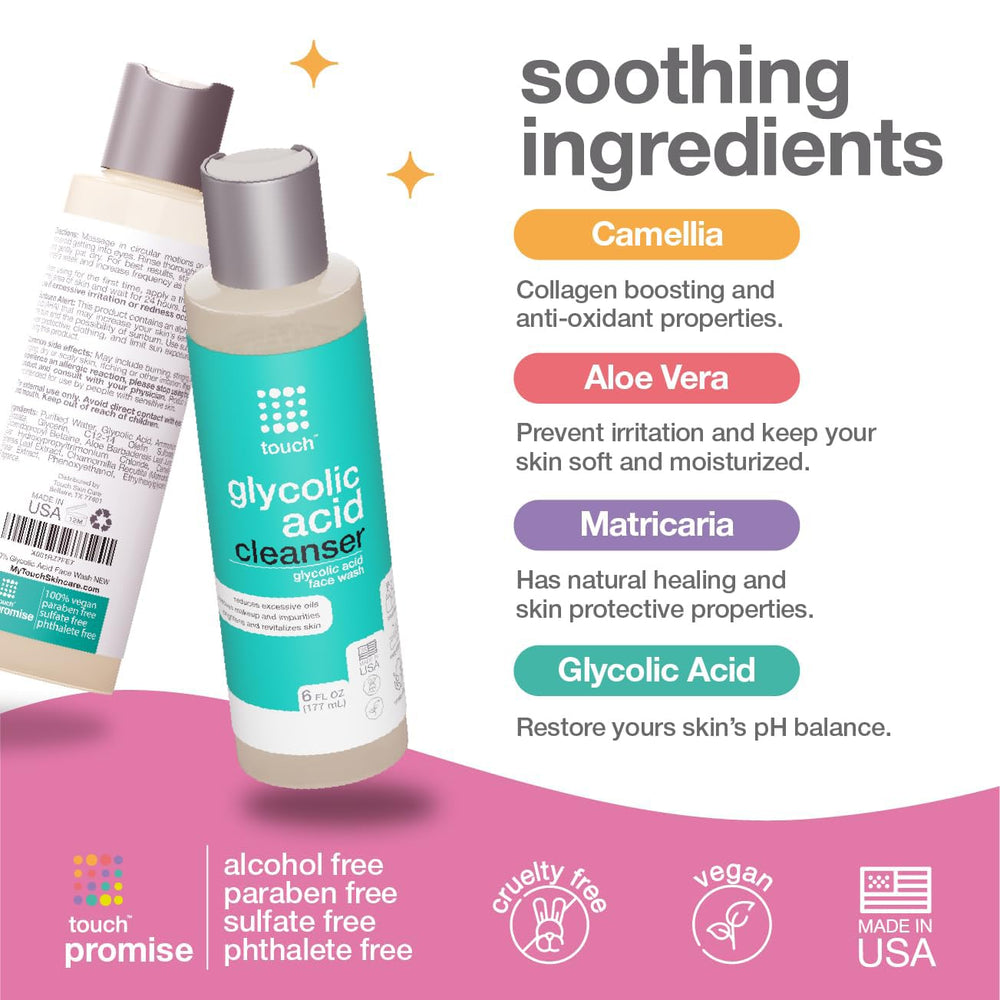 TOUCH glycolic cleanser ingredients Aloe Vera Green Tea Chamomile for soothing cleansing.