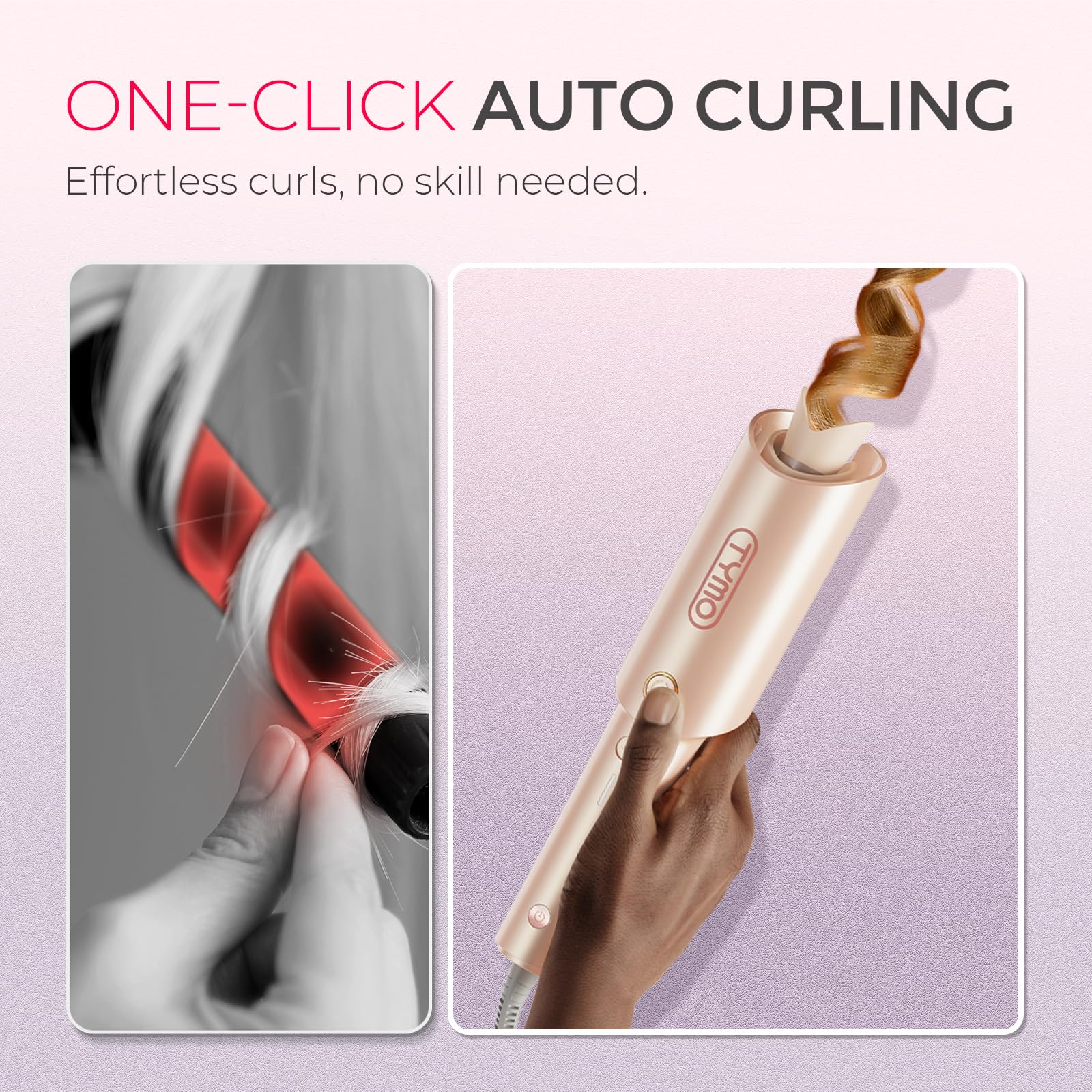 TYMO CURLPRO automatic-rotation-curler activates with one-click, easing beginners.