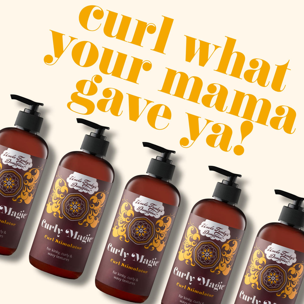 Uncle Funky's Daughter Curly Magic label closeup highlights nourishing ingredients.
