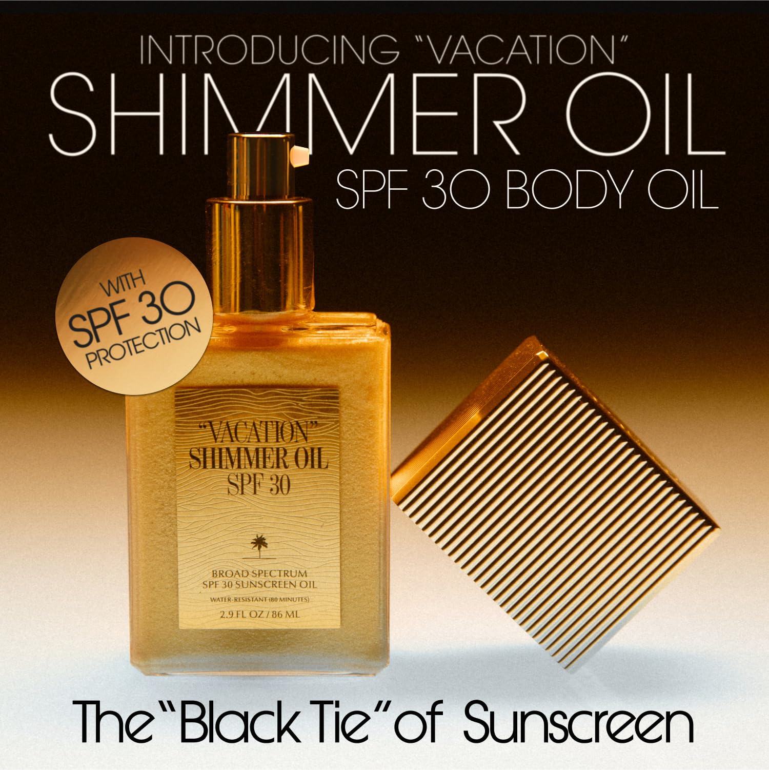 VACATION Shimmer Oil SPF 30 bottle pour highlights easy, mess-free application for radiant skin