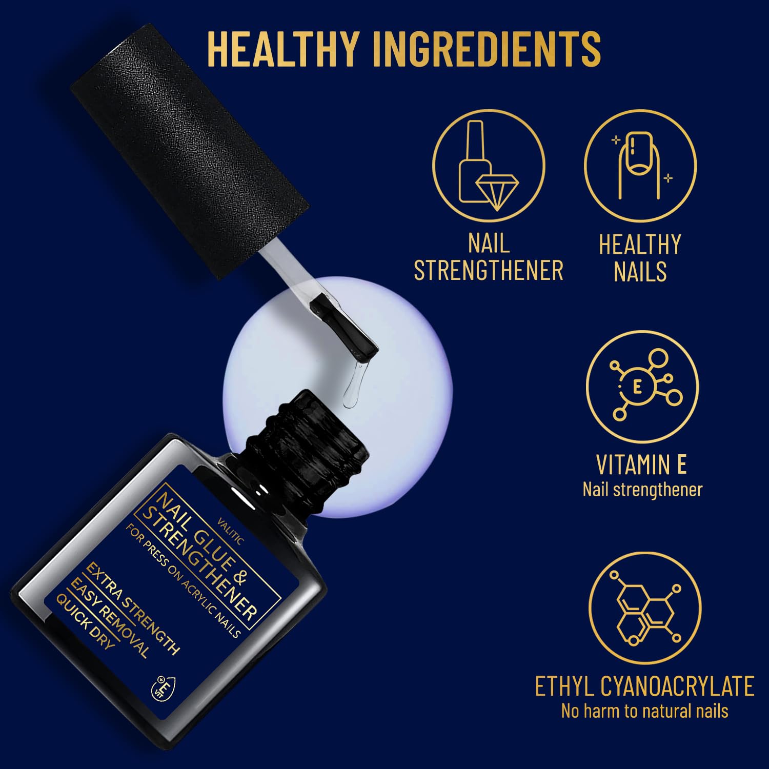 Valitic strengthening vitamin-E formula supports stronger-feeling nails.