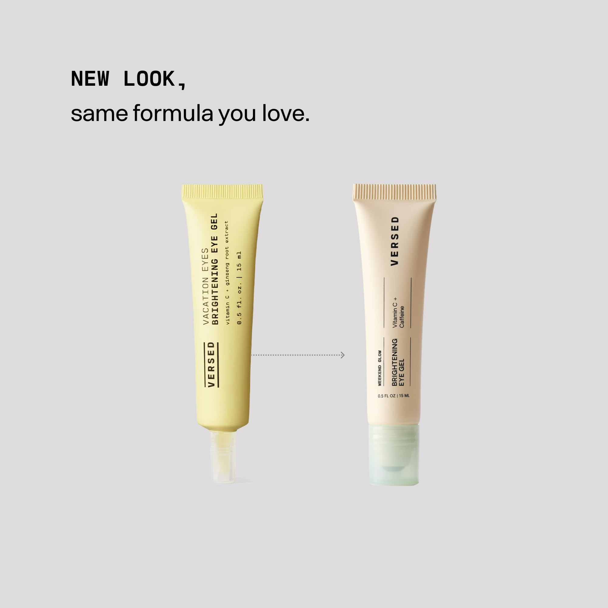 Versed Weekend Glow Eye Gel vitamin C-brightening formula hydrates and smooths delicate under-eye skin.
