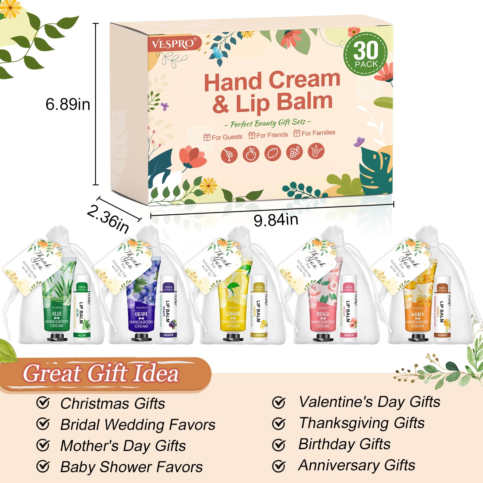 VESPRO five fragrances lemons, grapes, peaches, aloe, honey offer variety.