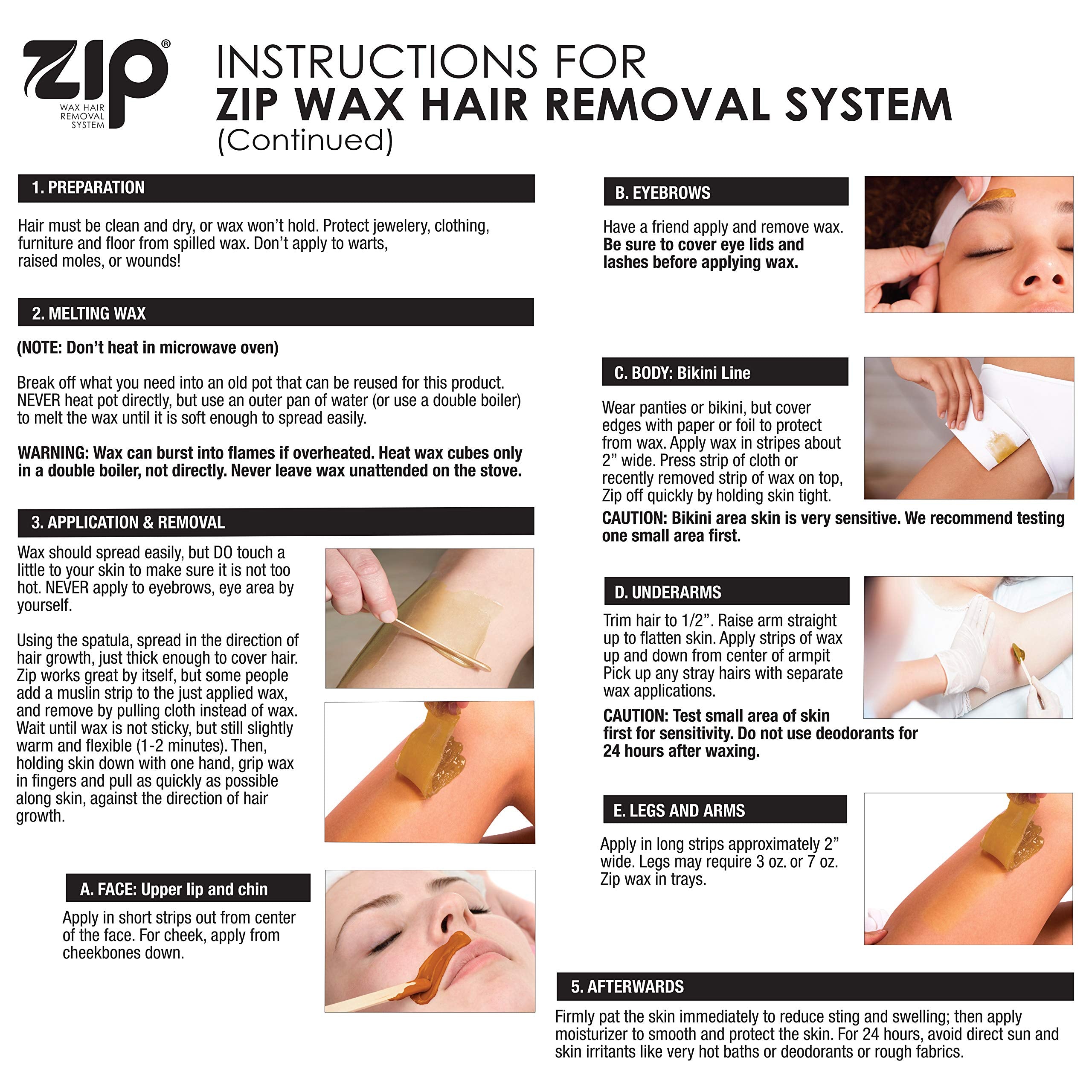 Zip Wax 7oz yields smooth skin with a clean finish after waxing